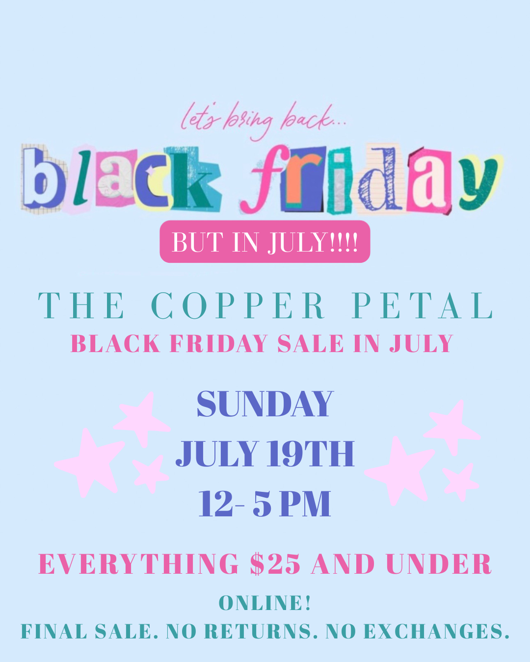BLACK FRIDAY IN JULY SALE ONLINE