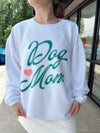 dog mom corded sweatshirt