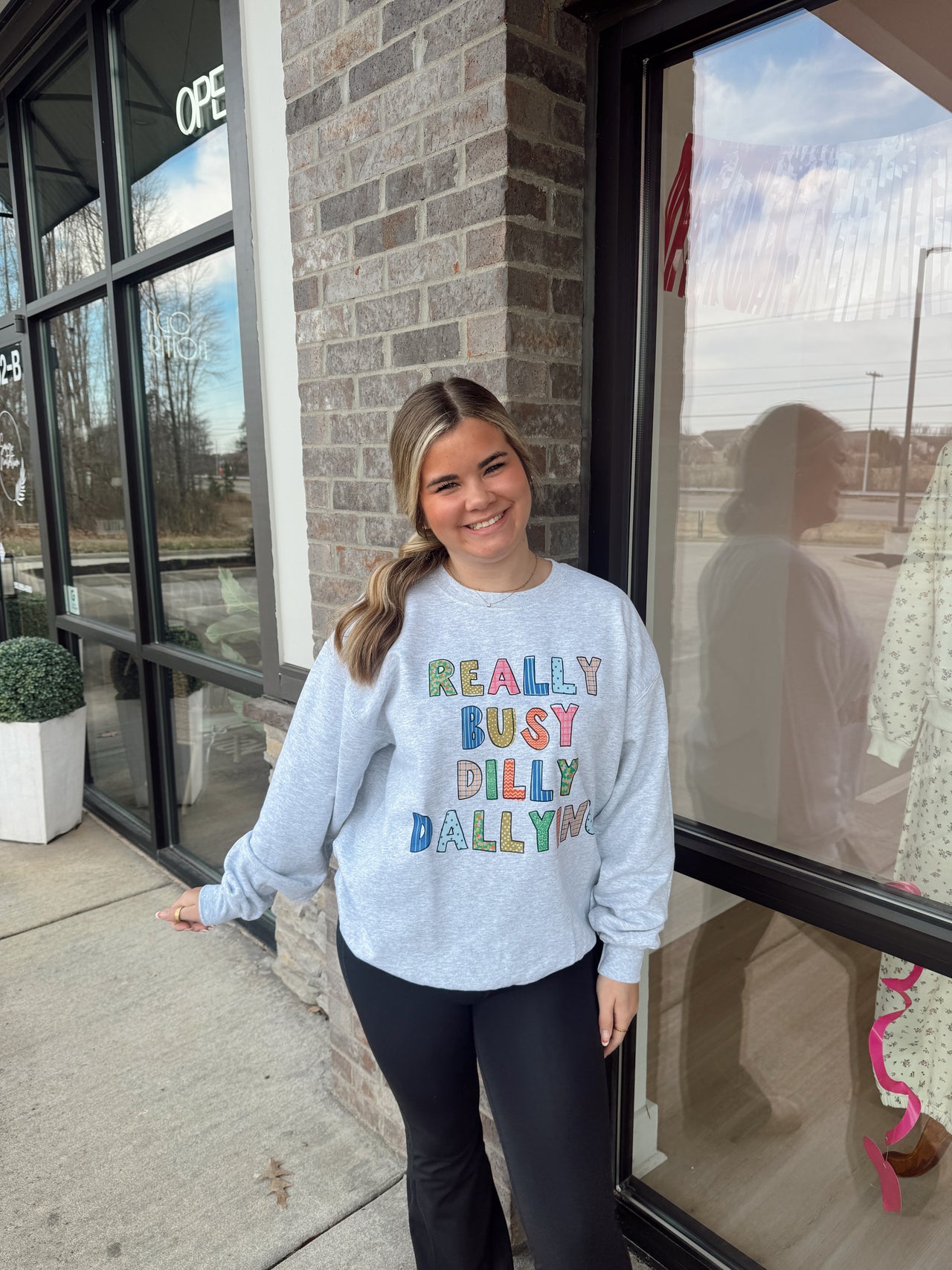 Dilly dallying sweatshirt