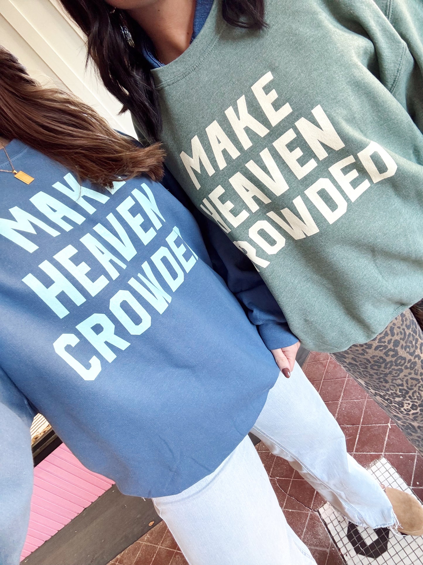 Make heaven crowded crew green