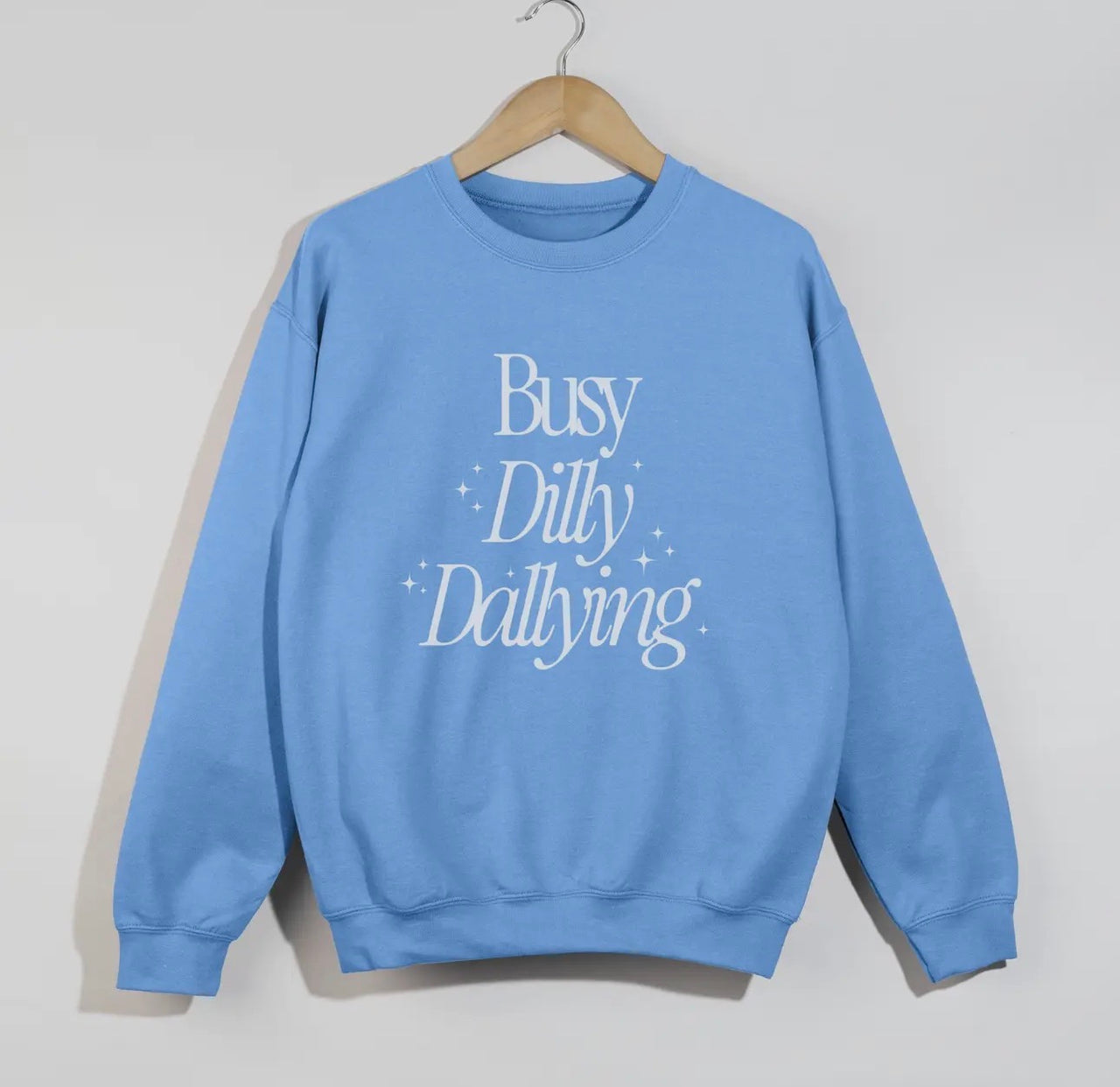 Busy dilly dallying crew