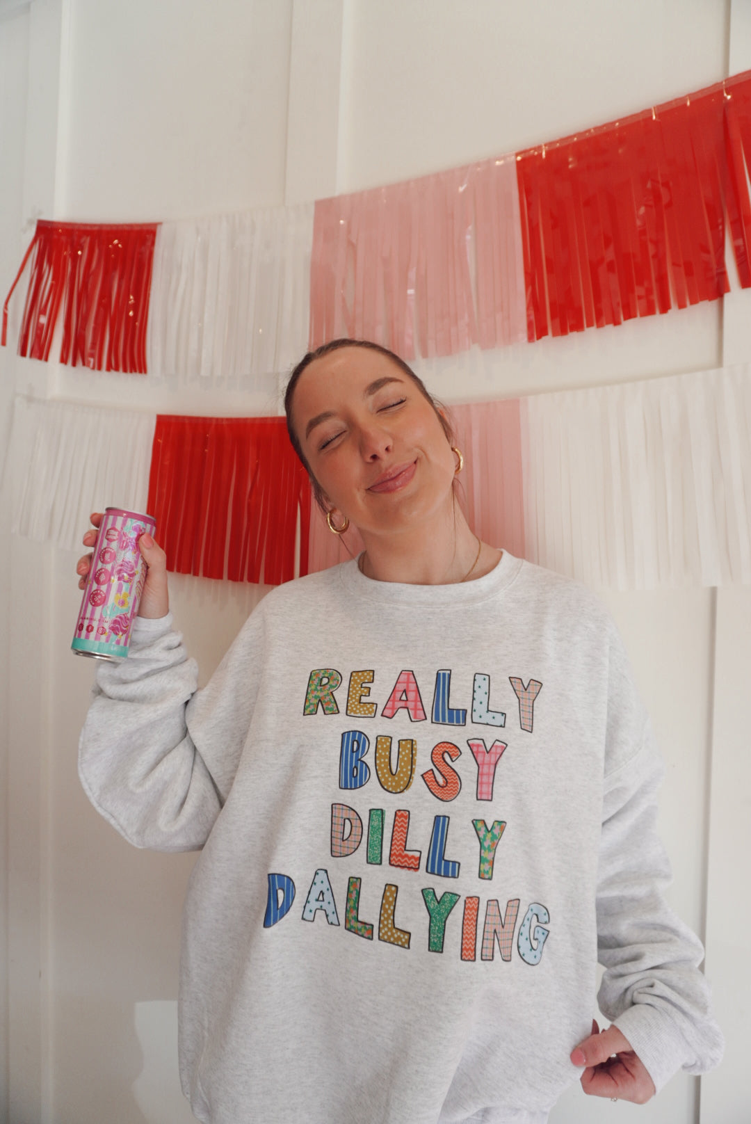 Dilly dallying sweatshirt