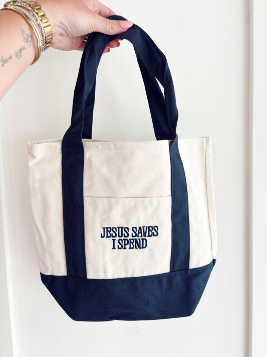Jesus Saves I Spend Mini Tote