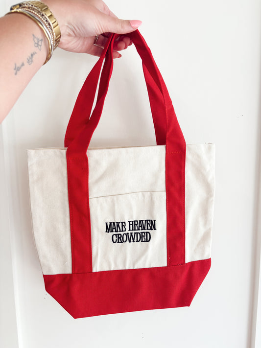 Make Heaven Crowded Mini Tote