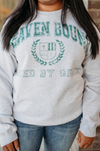 heaven bound sweatshirt